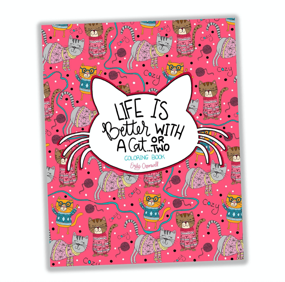 Life is Better with a Cat or Two Coloring Book, featuring 20 pages of adorable cat designs, perfect for cat lovers to enjoy and color in