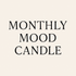 Monthly Mood Candle subscription text for the image