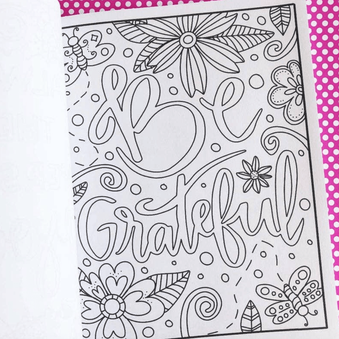 Positive Vibes Coloring Book with inspirational quotes, whimsical designs, and florals to bring relaxation and joy