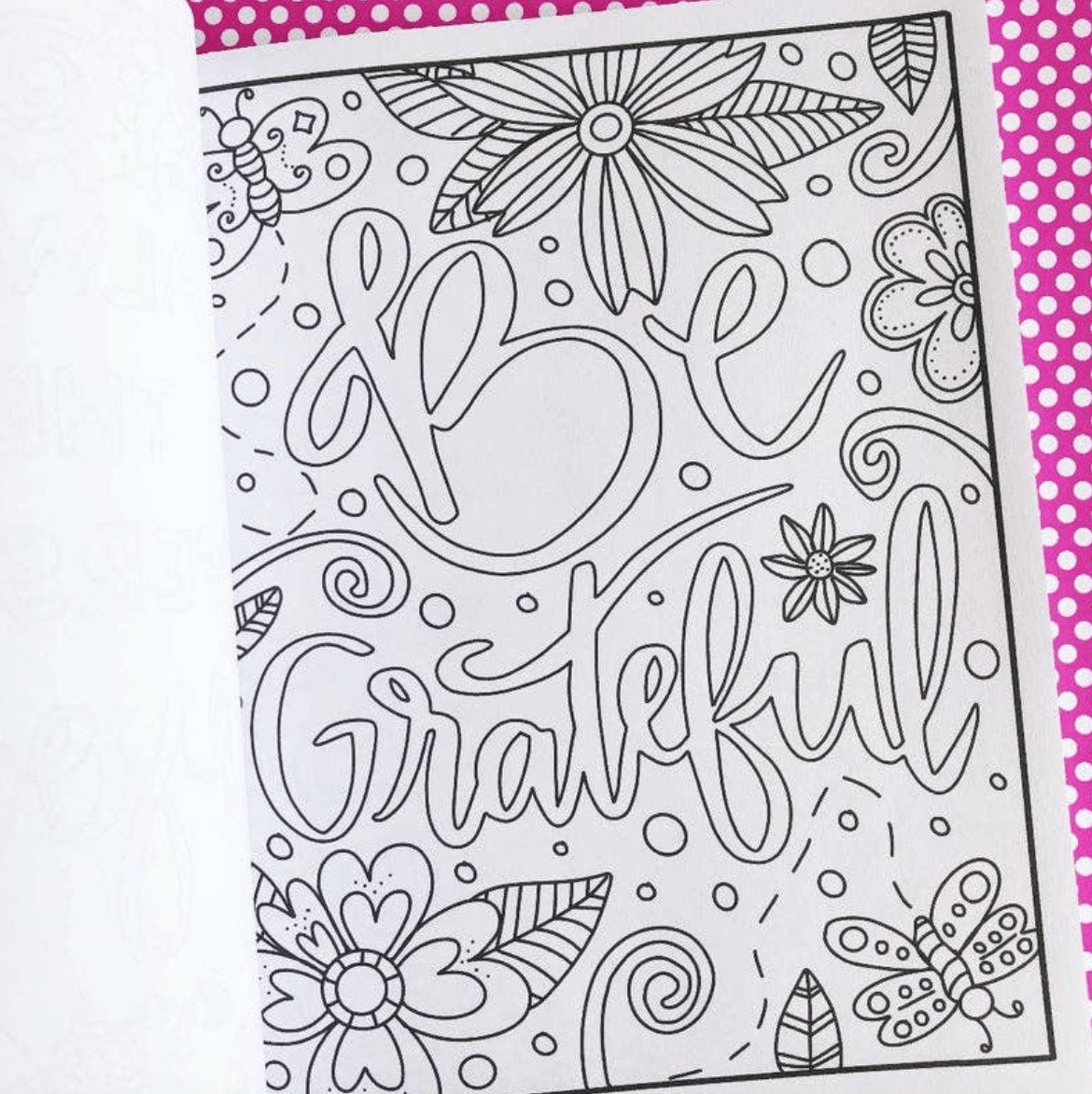 Positive Vibes Coloring Book with inspirational quotes, whimsical designs, and florals to bring relaxation and joy